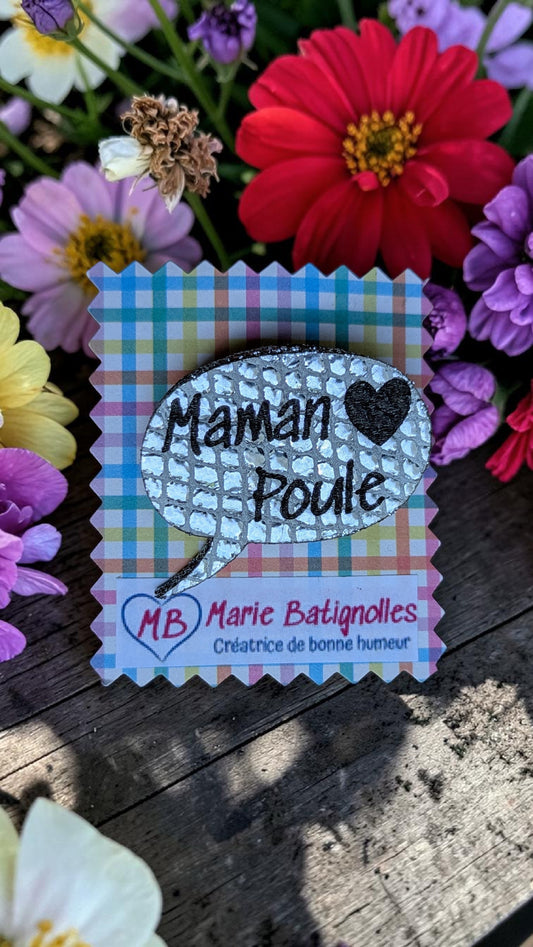 Broche Maman Poule