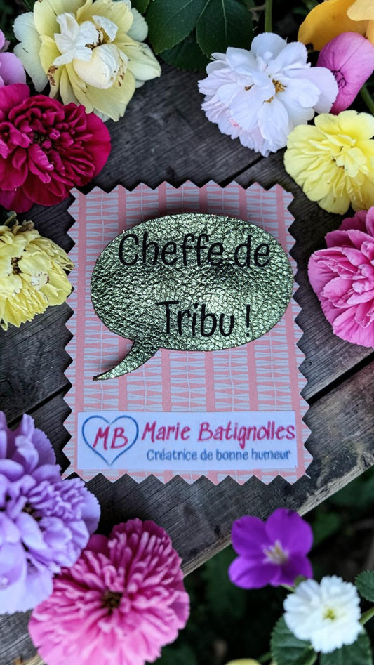 Broche Cheffe de Tribu