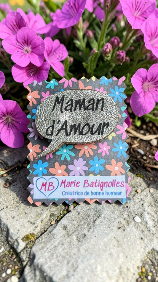 Broche Maman d'Amour