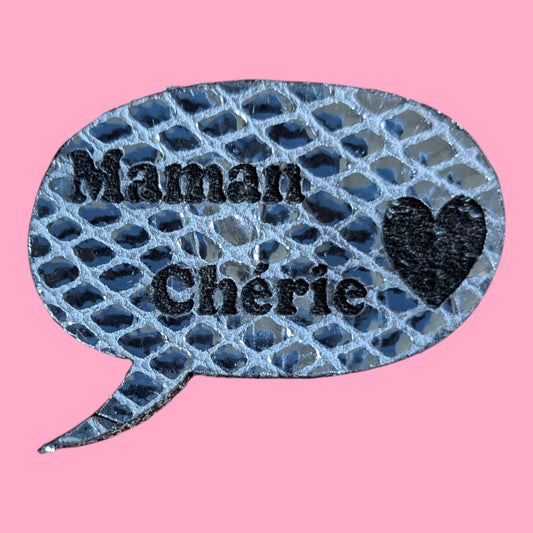 Broche Maman Chérie
