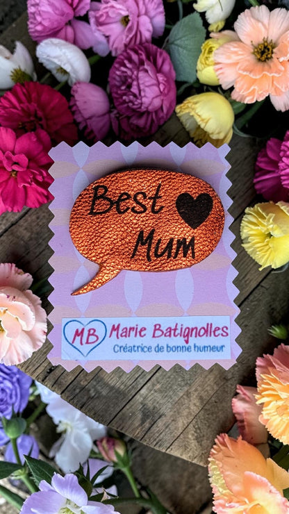 Broche Best Mum