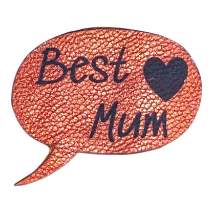 Broche Best Mum